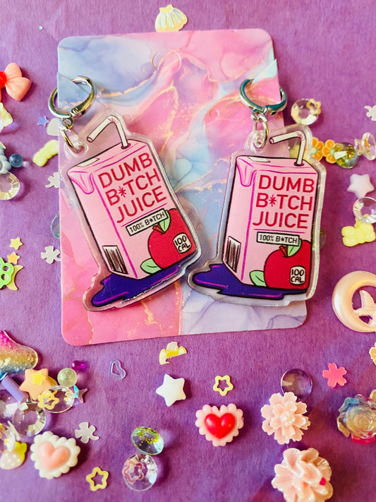 Dumb Bitch Juice Earrings