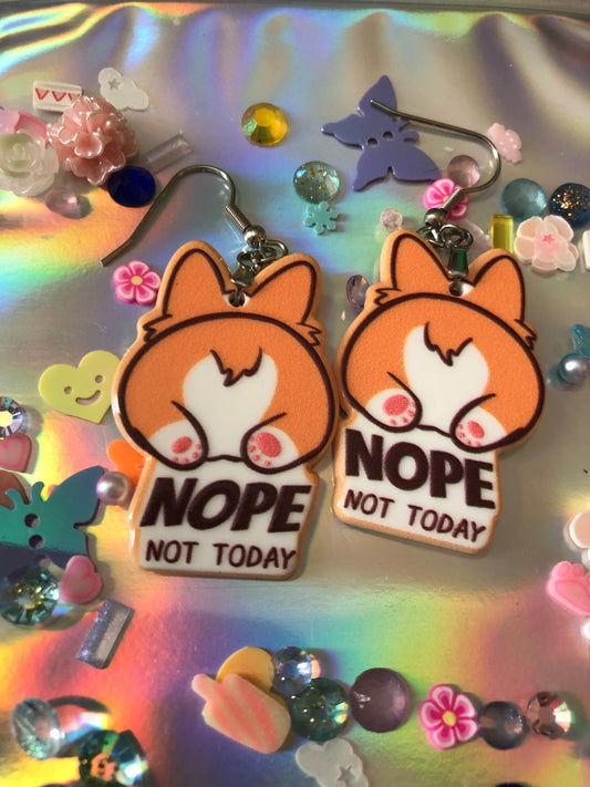 Nope Not Today Corgi Earrings